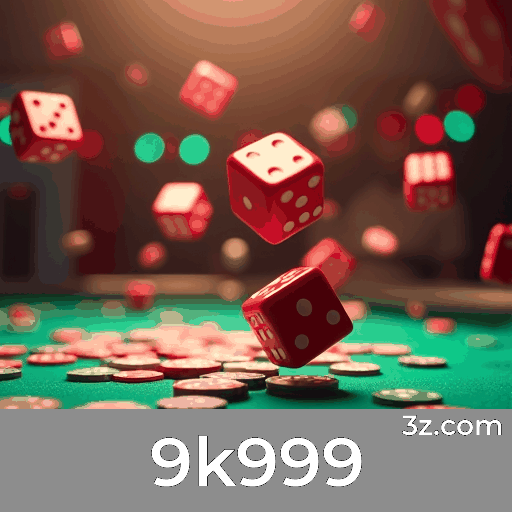 9k999: Entretenimento de Cassino Incomparável e Emoções Reais